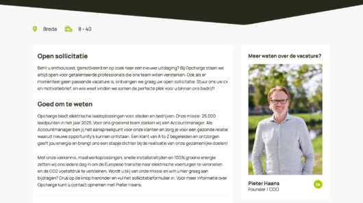 Open sollicitatie bij Opcharge, Breda. Vacature: Accountmanager voor groeiend team. Contact: Pieter Haans, Founder/COO.